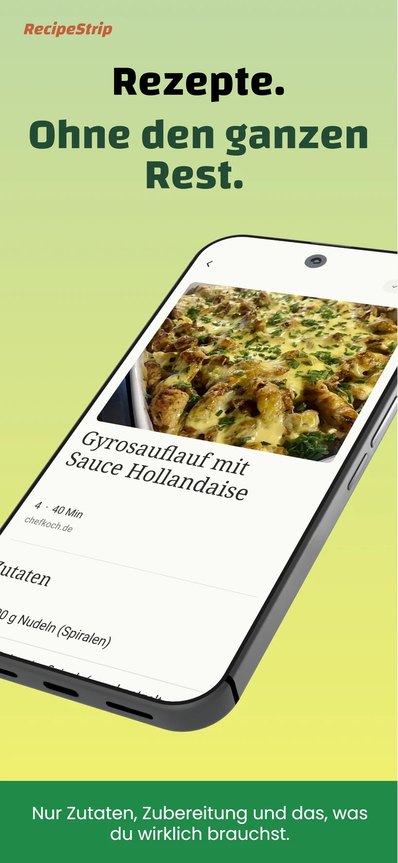RecipeStrip zeigt ein übersichtlich extrahiertes Rezept mit Zutaten und Zubereitung